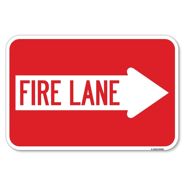 Signmission Fire Lane Right Arrow Heavy-Gauge Aluminum Sign, 12" x 18", A-1218-24391 A-1218-24391 - main